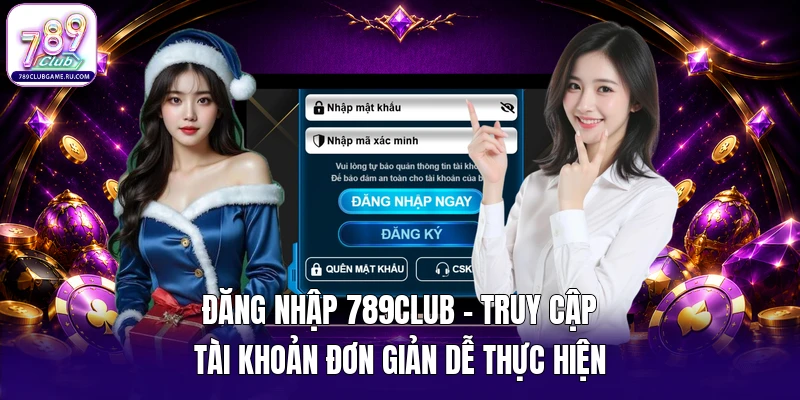 Đăng nhập 789Club