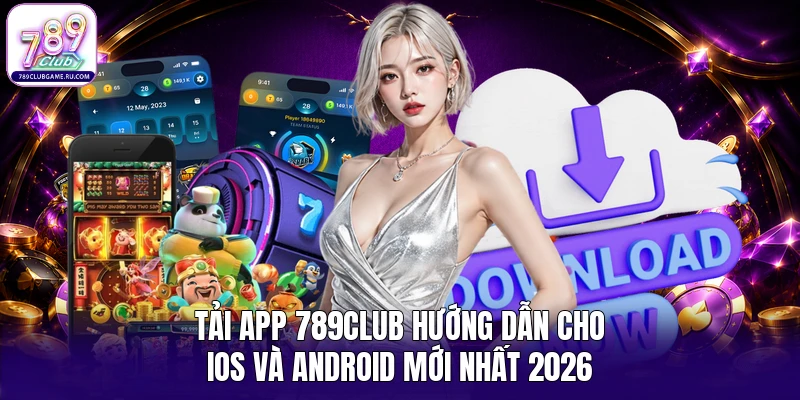 tải app 789CLUB